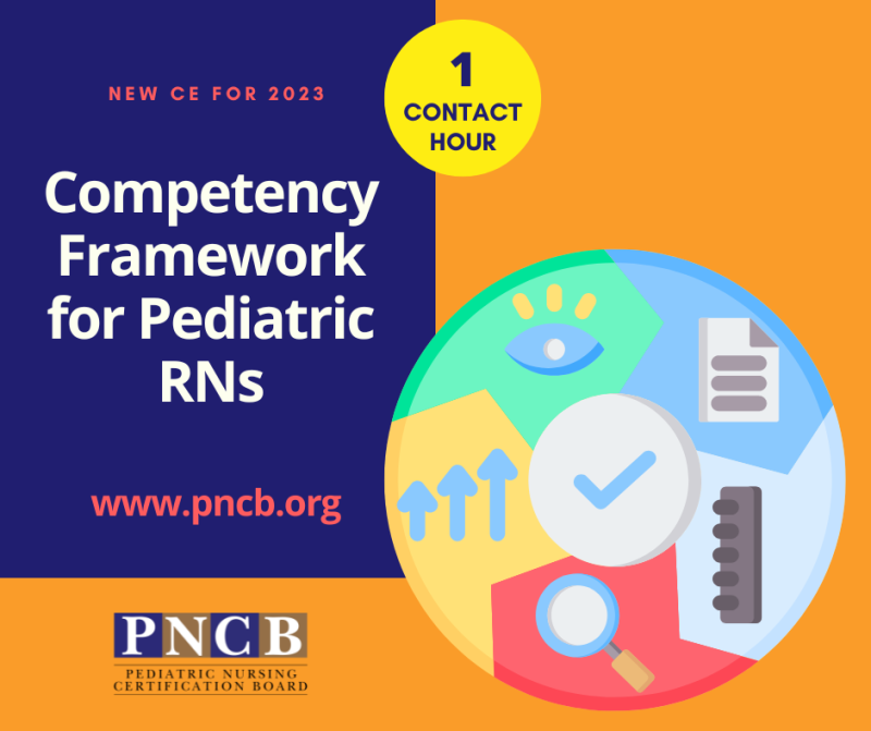 Orange and Blue icon displaying the words "Competency Framework for Pediatric RNs" in white text