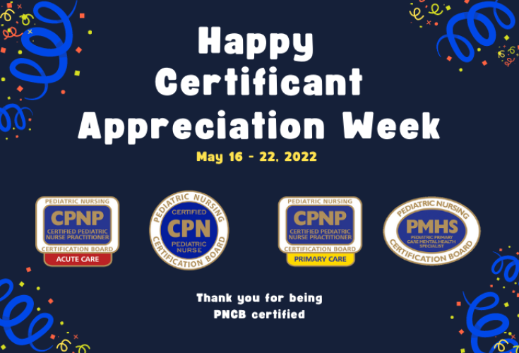 2022 Certificant Appreciation Week